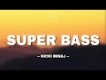Nicki Minaj - Super Bass (lyrics) 🎵