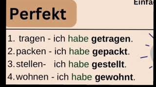 How to learn easy and fast german? How to make sentences in Perfect Tense? important German verben