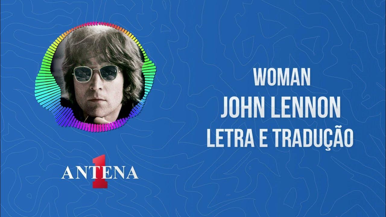Letra da música Woman - John Lennon