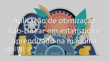 Pesquisa Operacional I - Aplicação de otimização não-Linear em estatística e aprendizado na máquina