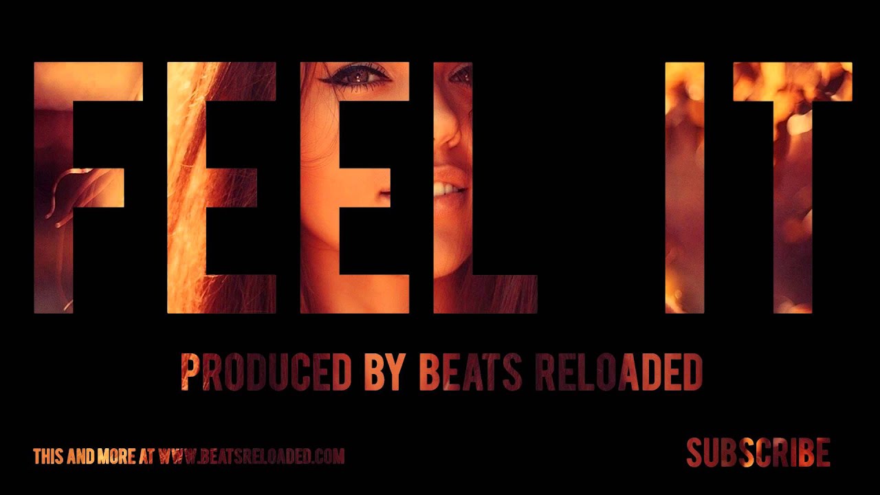 Feel It [Live Band] (Produced By Beats Reloaded) YouTube