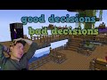 SMP e2: Good Decisions, Bad Decisions