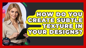 How Do You Create Subtle Texture In Your Designs? - Graphic Design Nerd