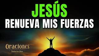 Oración Poderosa de la Mañana con MATEO 11 | VEN A JESÚS Y RENUEVA TUS FUERZAS
