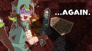 HUNTING FOR NETHERITE! ...AGAIN.