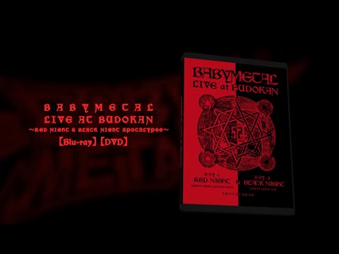BABYMETAL - LIVE AT BUDOKAN ～RED NIGHT &amp; BLACK NIGHT APOCALYPSE～ Trailer