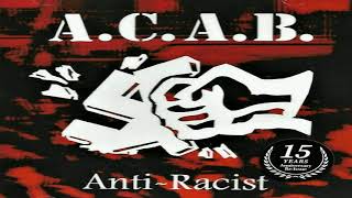 Video thumbnail of "ACAB - Back On The Streets HQ"