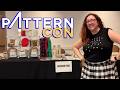 I went to the first EVER PatternCon (with full COST breakdown)