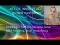Solfeggio 528 hz dna healing guided meditationart of inner peace