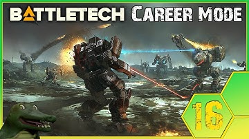 Increasing difficulty - Battletech Career Mode part 16