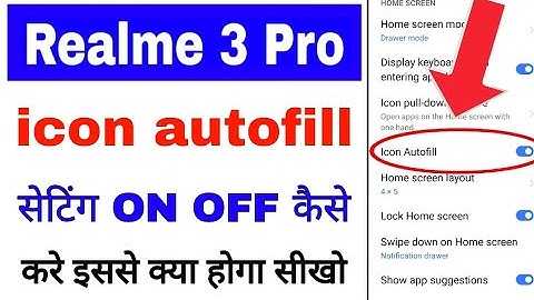 realme 3 Pro icon autofill setting enable/use।realme 3 Pro icon autofill setting on use kaise kare