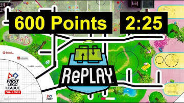 600 Points in 2:30 in FLL Replay (Fun Version)