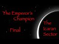 The Emperor's Champion Final 9th Edition Solohammer