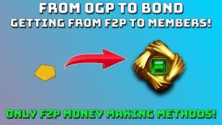 0Gp to Bond - F2P Money Making [Runescape 3]