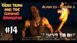 7 Days To Die Co-Op - S3, Alpha 13 (13.8) Ep. 14: Reunions and Sasquatch Stories
