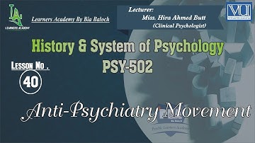 History and Systems of Psychology (PSY502) VU | Lecture No.40 | Learners Academy By Bia Baloch