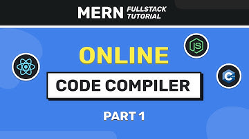 How to build an Online Code Compiler using MERN Stack? | Part 1