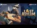 Last Asylum 1-5 Complete Gameplay Compilation