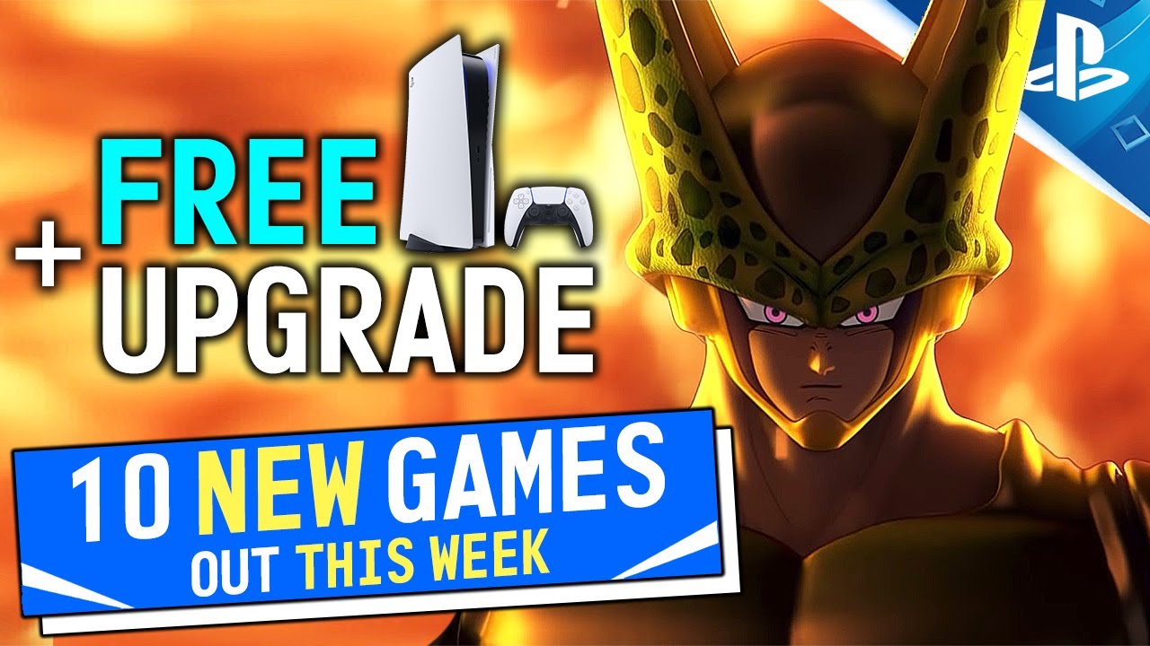 10 NEW PS4/PS5 Games Out THIS WEEK! FREE Upgrade, 2 New Action RPGs, New Open World Game + More! - YouTube