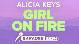 Girl On Fire Karaoke | Alicia Keys