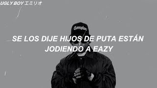 Eazy-E - It’s On (Traducida al español)