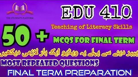 EDU410 || Final Term McQs || Quiz Files || Final Term Preparation || Quiz 3 || Quiz 4