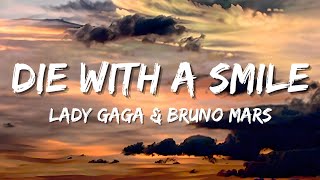 Lady Gaga, Bruno Mars - Die With A Smile 