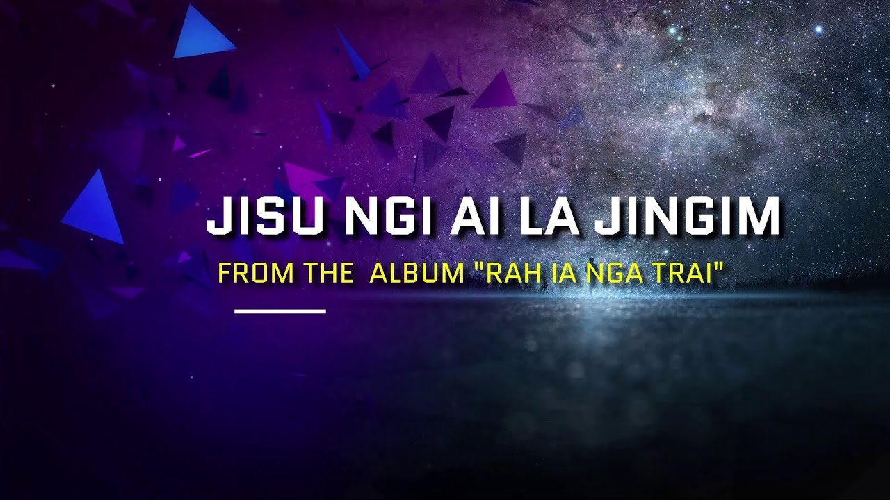 Jisu Ngi Ai La Jingim Lyric Video