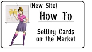 (New Site) Urban Rivals How To: Selling Cards on the Market [Obsolete After Recent Updates]