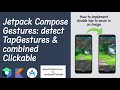 Jetpack Compose detectTapGestures & combinedClickable. Double tap to Zoom Image in Jetpack Compose