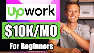 How to Make Money On Upwork In 2025 (For Beginners)