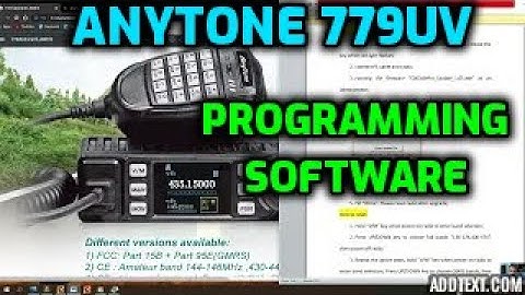 ANYTONE 779UV - PROGRAMME USING SOFTWARE