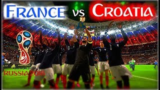 FIFA 18  - France v Croatia || 2018 Worldcup FINAL!
