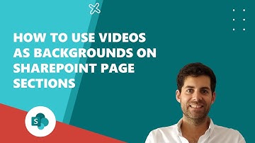 How to Use Videos as Backgrounds in SharePoint Page Sections