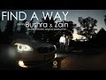 FIND A WAY Starring Bushra &amp; Zain