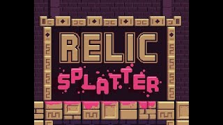 Relic Splatter ( HD Video )