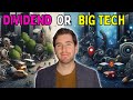 Dividend investing vs big tech stocks for 2024