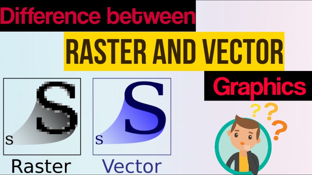 difference between a vector graphic and a raster graphic difference between a vector graphic and a raster graphic