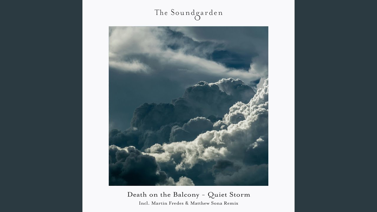 Quiet Storm (Martin Fredes & Matthew Sona Remix)