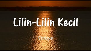 Chrisye - Lilin-Lilin Kecil (Lirik)