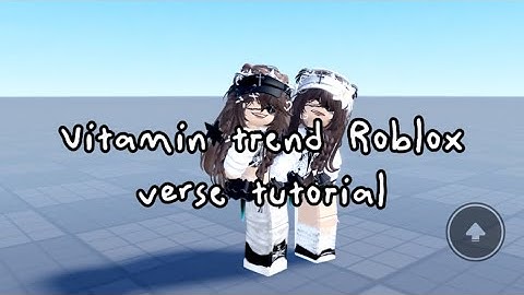 Vitamin Roblox edit tutorial 