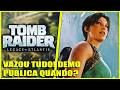 TOMB RAIDER LEGACY OF ATLANTIS VAZOU COMPLETAMENTE! JOGO VAI TER DEMO PUBLICA?