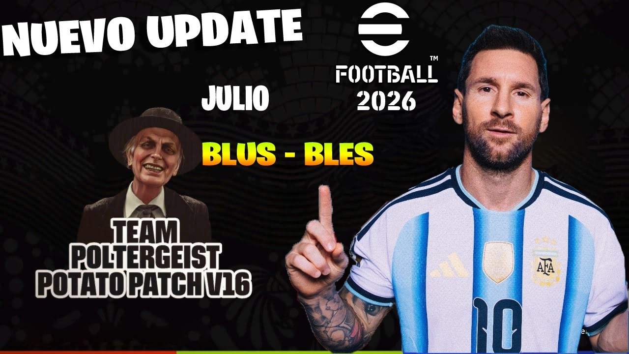 NUEVA ACTUALIZACION PARA Potato Patch V16 eFootball 2027 PS3 🎮❤️