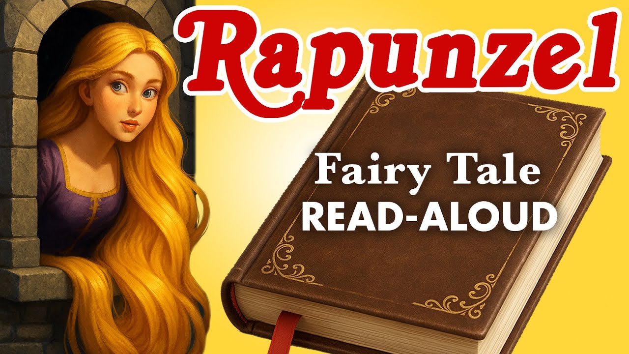 Rapunzel - Brothers Grimm Fairy Tale | Calm Story Read Aloud with Character Voices