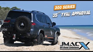 300 SERIES - JMACX 35" Tyre approval - ** NOW AVAILABLE**