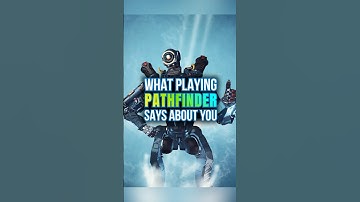 What your Apex Legends MAIN says about you - Pathfinder