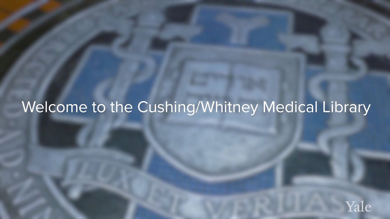 Introduction to the Cushing/Whitney Medical Library - YouTube