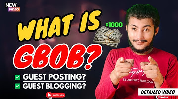 What is GBOB? What is guest posting? GBOB kya he? Guest posting kya he? Freelancing Future Skill