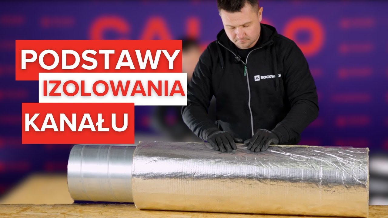 Podstawy izolowania okrągłego kanału wentylacyjnego. 💨 Krok po kroku