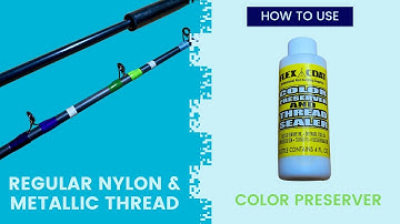 How to Apply Color Preserver: Custom Rod Building